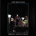 THE BEATLES - SWEET APPLE TRAX / 3 VOLS. = 6 CD's ( 2020 )
