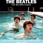 THE BEATLES - YOU BECOME NAKED / 6 CD's !