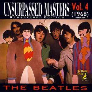 THE BEATLES - UNSURPASSED MASTERS ( Remastered Edition ) RMW 2011 / 7 CD's !!! - Image 7