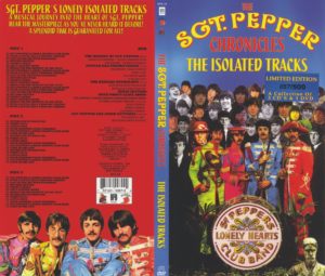 THE BEATLES - SGT. PEPPER'S CHRONICLES - THE ISOLATED TRACKS (BFB 38)