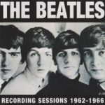 THE BEATLES - RECORDING SESSIONS 1962-1966 / 8CD+2DVD !