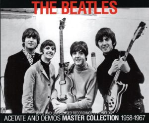 THE BEATLES – ACETATE AND DEMOS / 1958-1969 - 6 CD's !