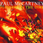 PAUL McCARTNEY - FLOWERS IN THE DIRT / 5 CD's !