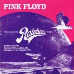 PINK FLOYD - THE COMPLETE RAINBOW TAPES 1972 / 8 CD's !