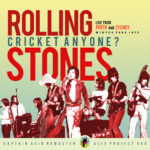 THE ROLLING STONES - CRICKET ANYONE ? / 2 CD !