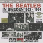 THE BEATLES - THE BEATLES IN SWEDEN 1963-1964 / 4 CD's !