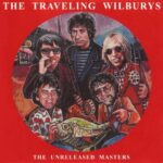 TRAVELING WILBURYS - THE UNRELEASED MASTERS / 2 CD's !