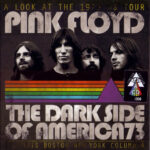 PINK FLOYD - THE DARK SIDE OF AMERICA / 8 CD's !